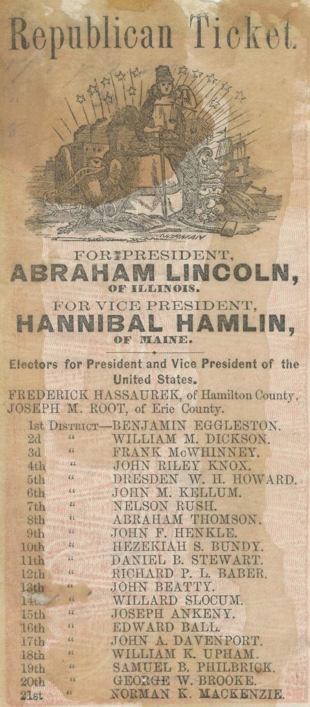 A ticket listing candidates including Abraham Lincoln for president and Hannibal Hamlin for vice president. At the top of the ticket is an engraving of Lady Liberty. 