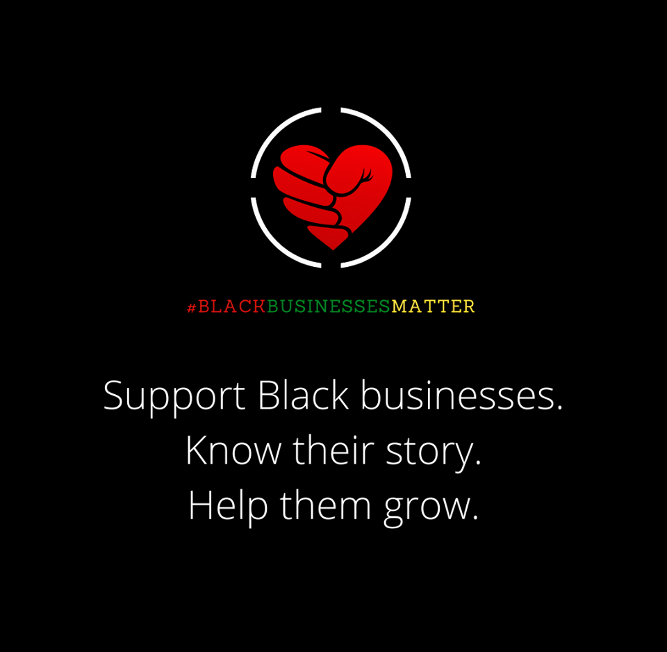 The graphic features a heart with a circle around it and reads "Support Black businesses. Know their story. Help them grow."