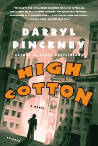 Cover of Darryl Pinckney's book, <em>High Cotton</em>