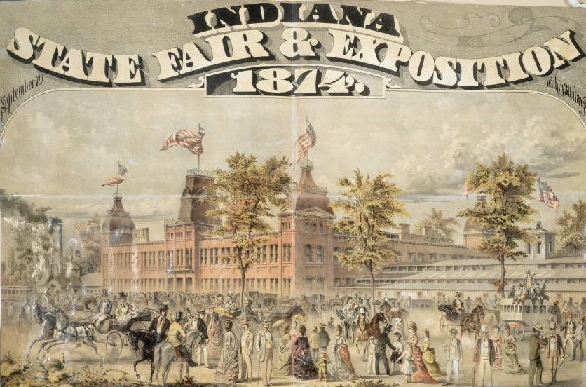 A painted poster reads "Indiana State Fair & Exposition 1874" and depicts crowds of people in front of the Exposition Building.