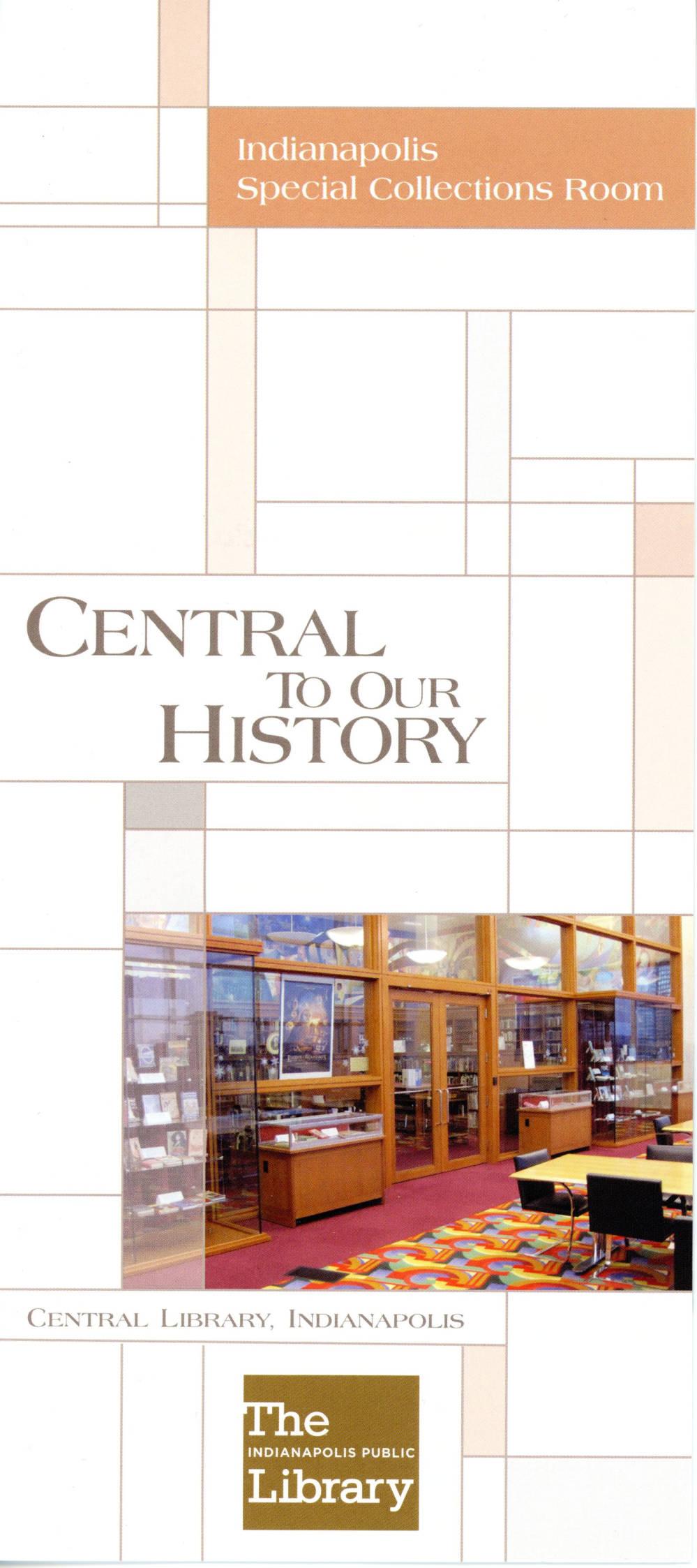 Cover of a pamphlet. The cover reads "Central to our history" and includes a photograph of a room with bookshelves behind a glass wall.