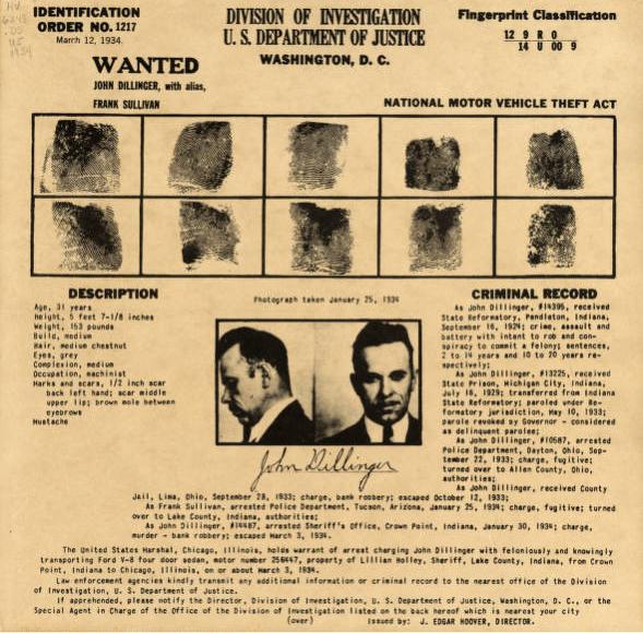 The yellowing poster shows Dillinger's fingerprints, his mugshot and signature, as well as his physical description and his criminal record.