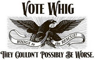 The poster features an illustration of an eagle with a banner that reads "Whigs to the rescue."