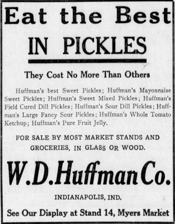 Ad for W. D. Huffman Co. listing all their products.
