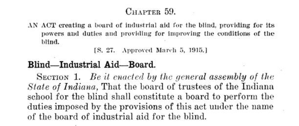 A passage describing the act create a boar do industrial aid for the blind.