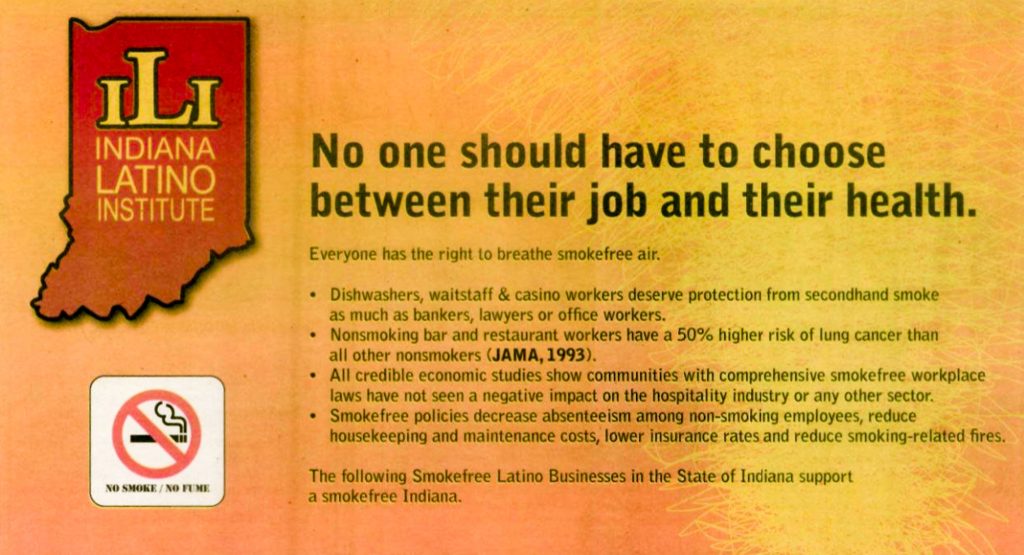 Indiana Latino Institute poster advocating for smoke-free workplaces in Indiana. The poster states, “No one should have to choose between their job and their health,” and lists reasons for protecting workers from secondhand smoke. A no smoking symbol appears in the lower left corner.