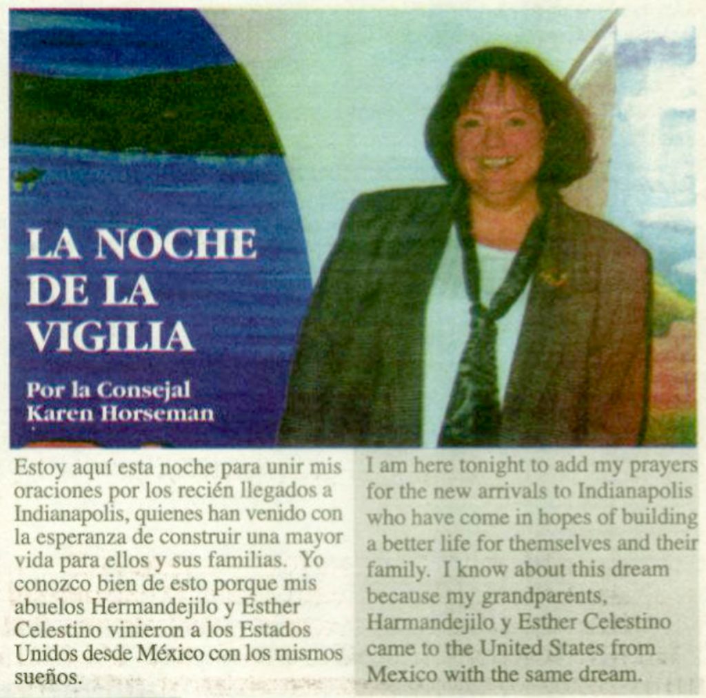 Printed bilingual article titled “La Noche de la Vigilia” featuring a portrait of Indianapolis City-County Council member Karen Horseman. The accompanying Spanish and English text discusses prayers for new arrivals to Indianapolis and references the immigration experience of Horseman’s grandparents from Mexico.